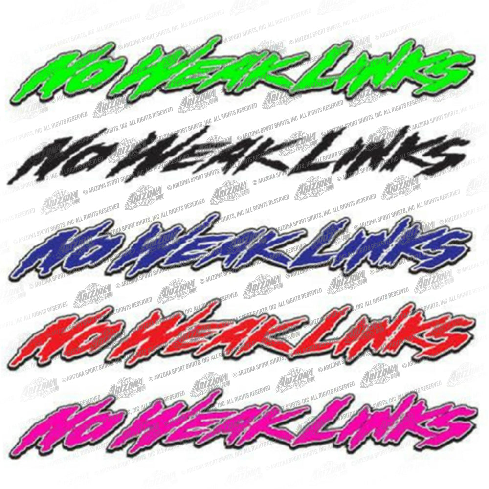 SB No Weak Links Decals