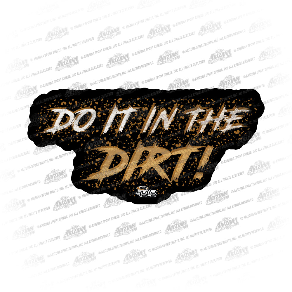 GR Do It In The Dirt Decal